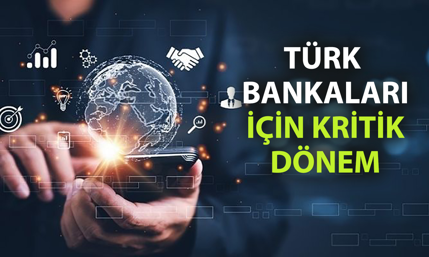 S&P Global: Faiz adımları bankaların kârlılığını belirleyecek
