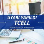 TCELL uyarısı: Yeni pozisyon için aceleci olmayın