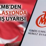 TCMB’den Nisan enflasyonu için yükseliş uyarısı