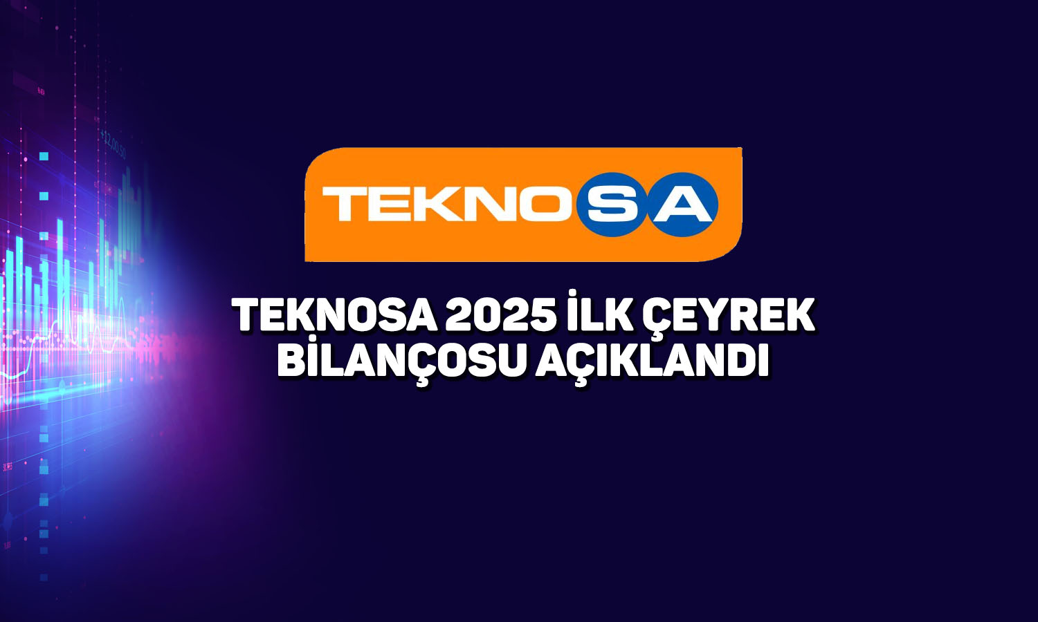 Teknosa’dan 2025’in ilk çeyreğinde 414 milyon TL zarar