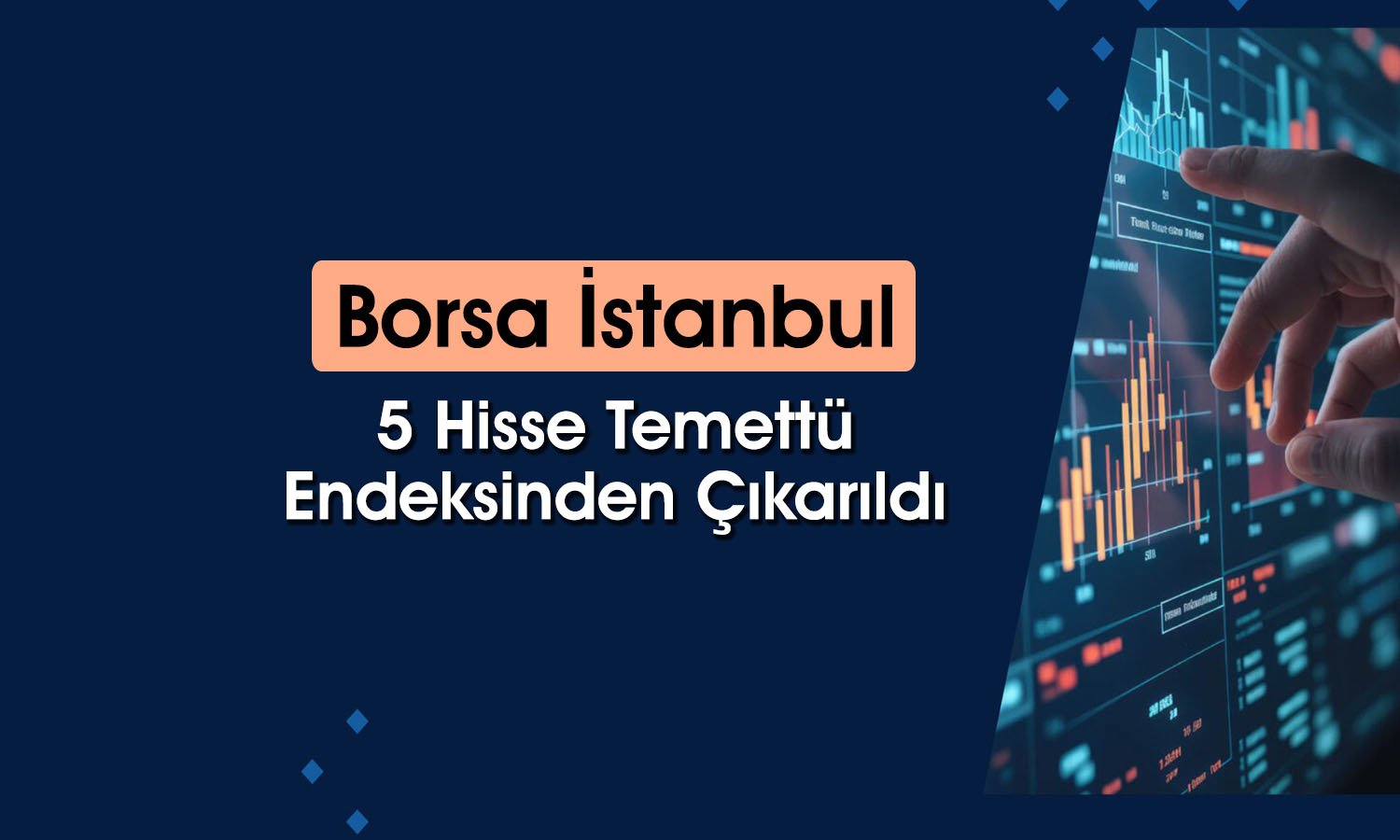 Temettü endeksi değişti: 4 hisse listeye girdi