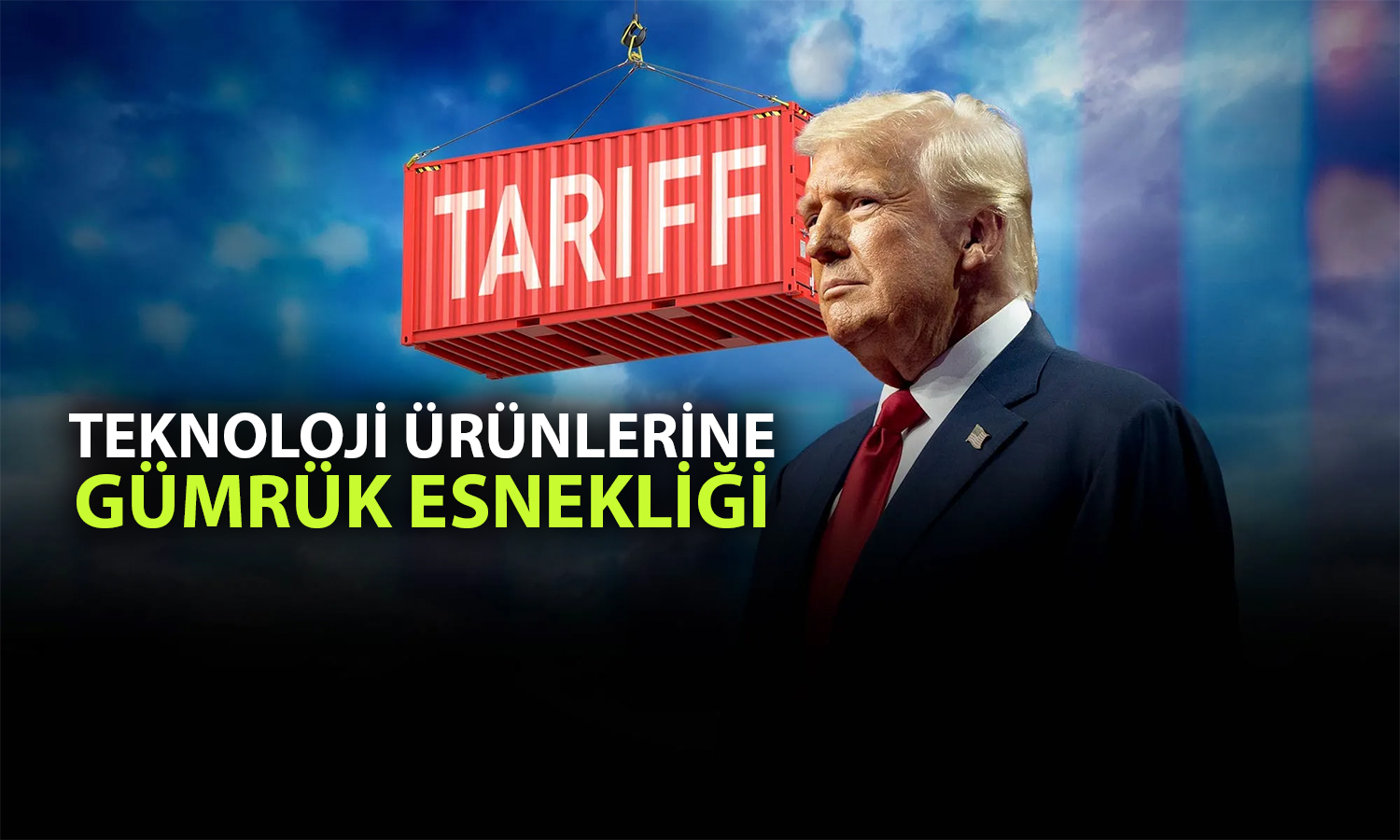 Trump’tan elektroniğe muafiyet: Telefon ve bilgisayarlar kapsam dışı