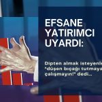 Ünlü yatırımcıdan borsada ‘düşen bıçak tutulmamalı’ uyarısı