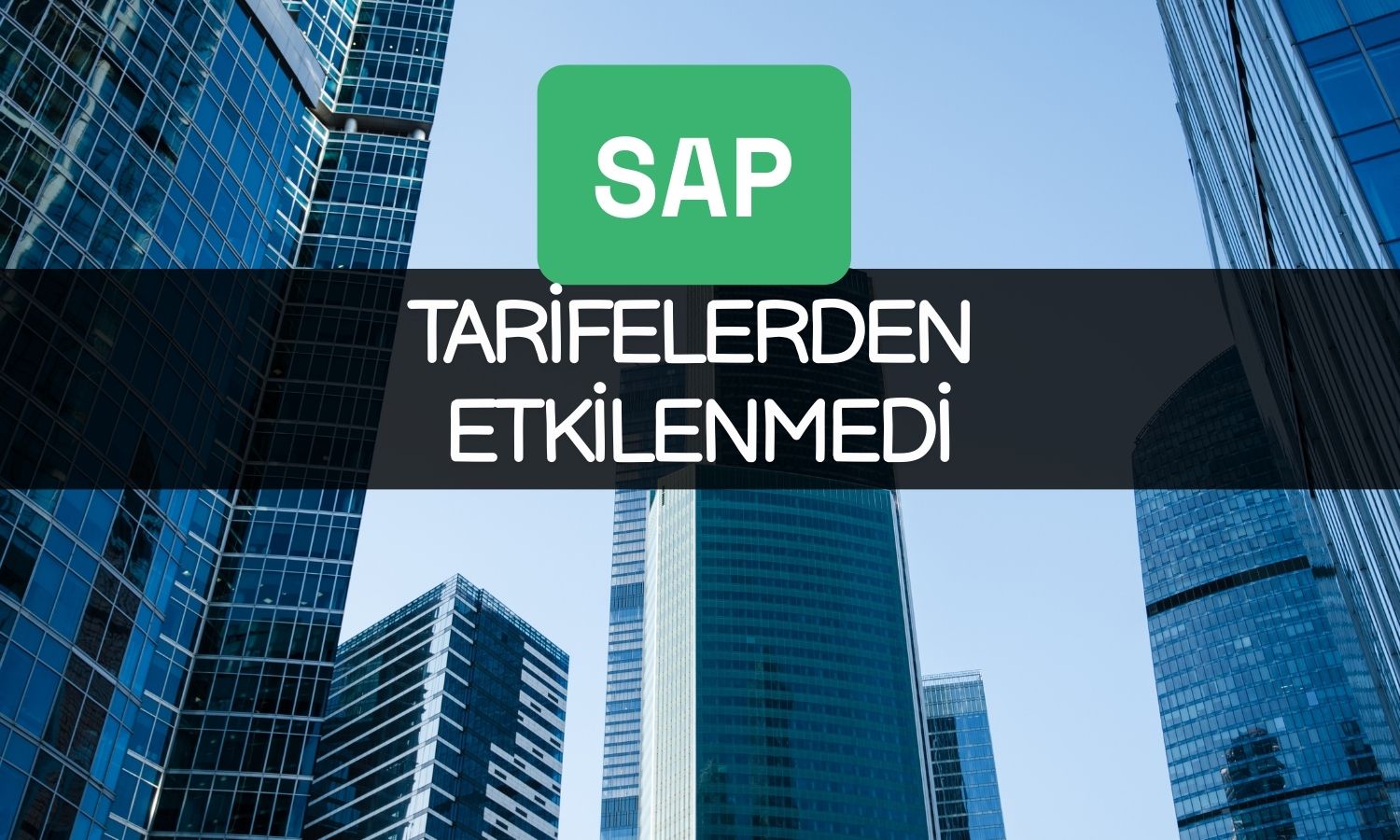 Yazılım devi SAP’ın ilk çeyrek kârında yüzde 60 artış!