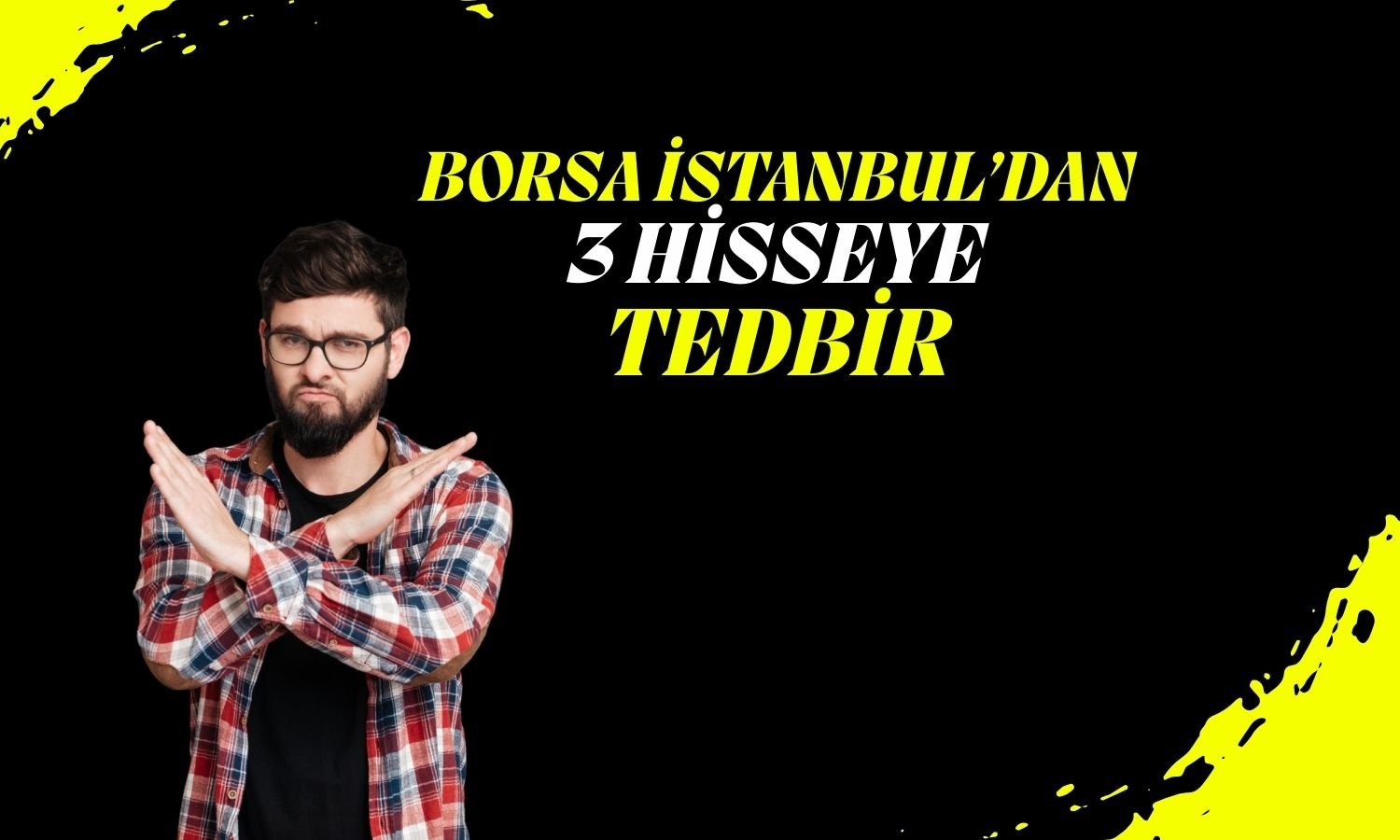 Yıllık yüzde 773 yükselen hisse için tedbir kararı!