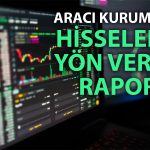 Yükselenler ve gerileyenler: Gedik Yatırım hedefleri güncelledi