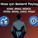 7 hisse için hedef fiyat açıklandı: BIMAS ve MGROS listede