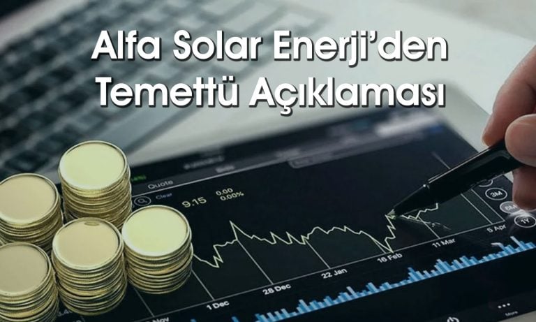 Alfa Solar (ALFAS) temettü tutarını ve tarihini açıkladı