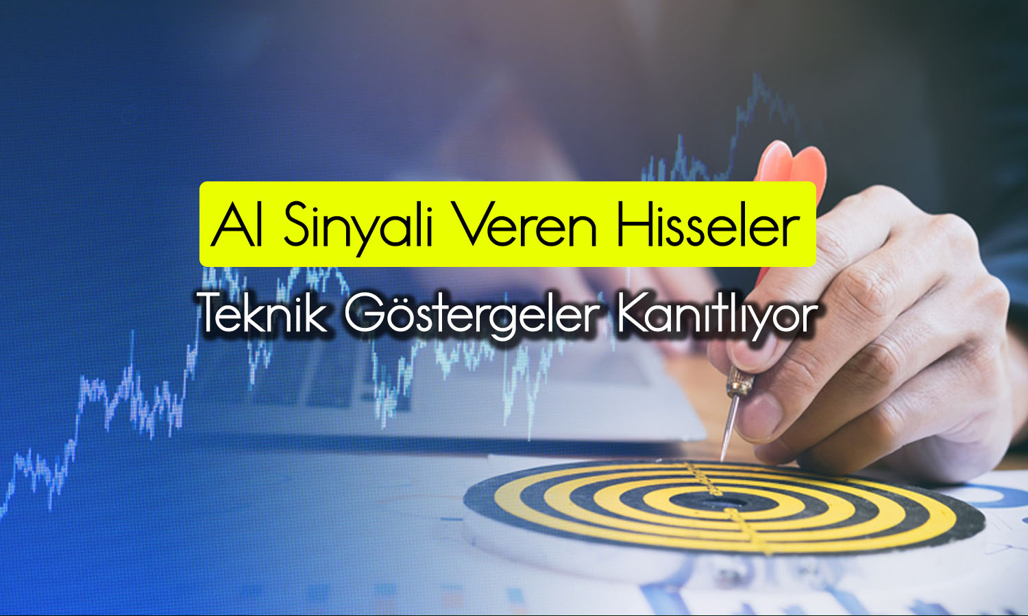 Alım fırsatı veren 5 hisse: Göstergeler doğruluyor