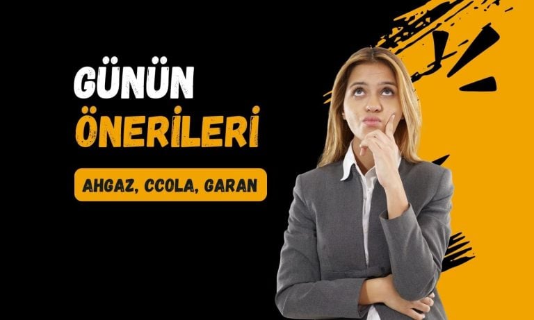 Alımlar bu hisselerde sürebilir: AHGAZ, CCOLA, GARAN