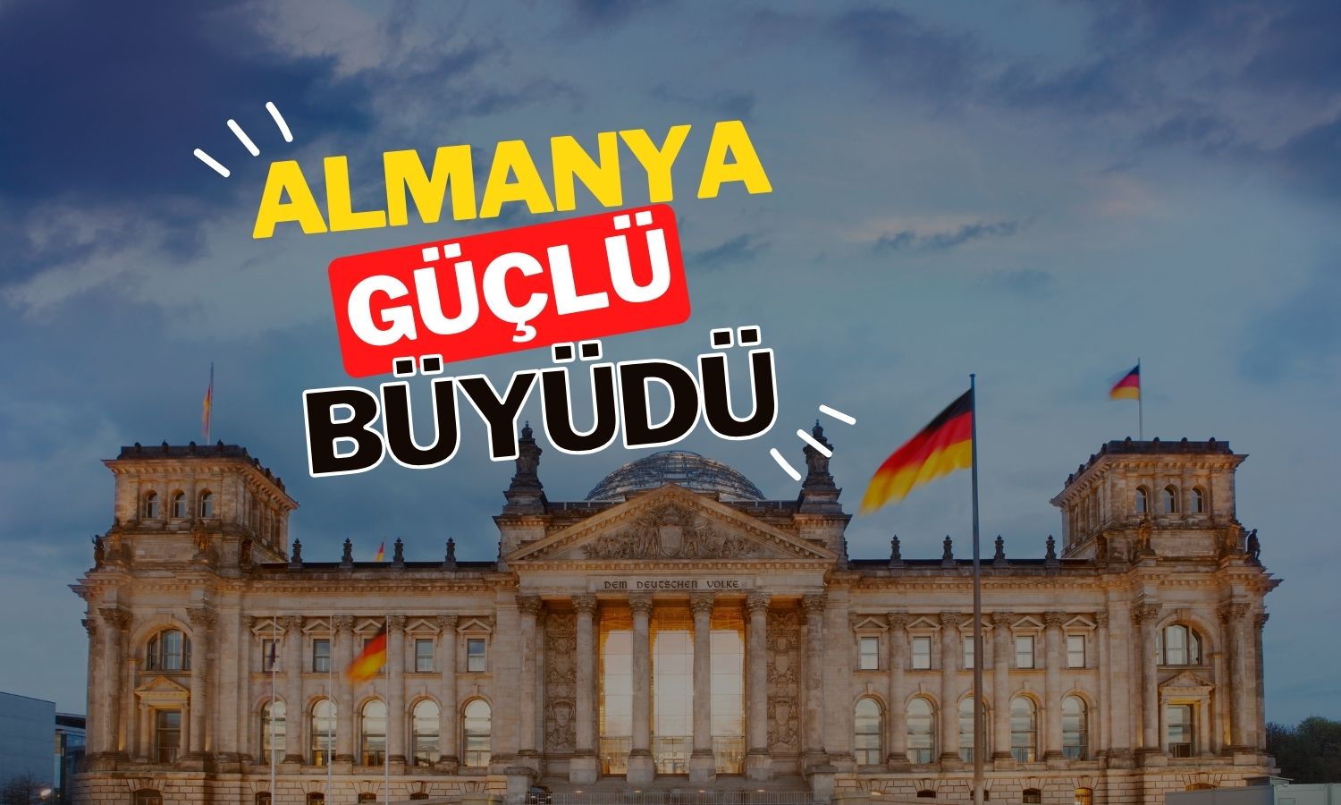 Almanya ekonomisi beklenenden iki kat daha hızlı büyüdü