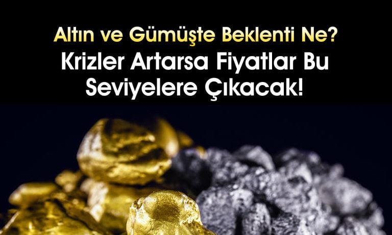 Altın 2025 ve 2026’da bu seviyeyi görecek! Gümüşte beklenti ne?