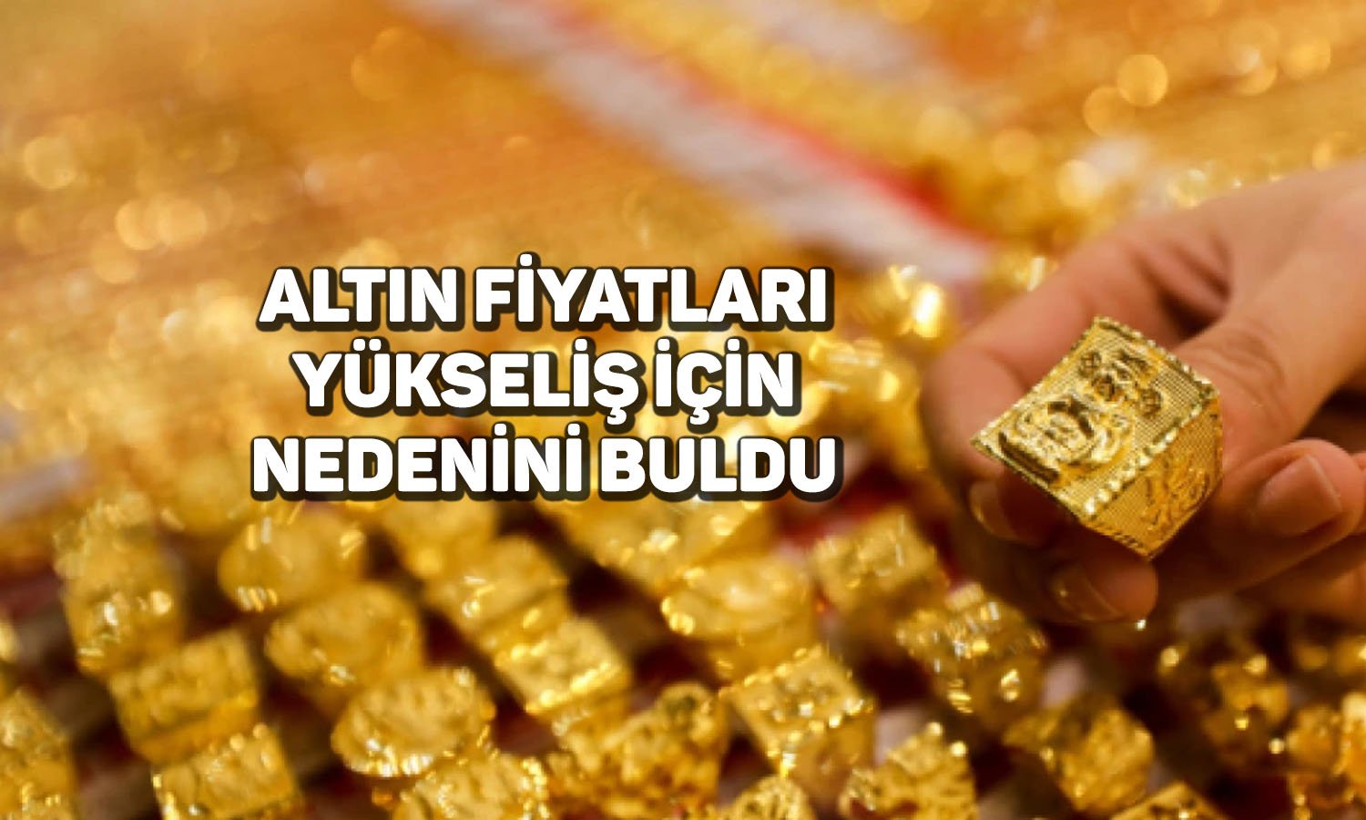 Altın fiyatları Trump’ın tarife planıyla güçlü yükseldi