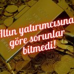 Altın yatırımcısı ne düşünüyor? Kritik seviye doğrulandı