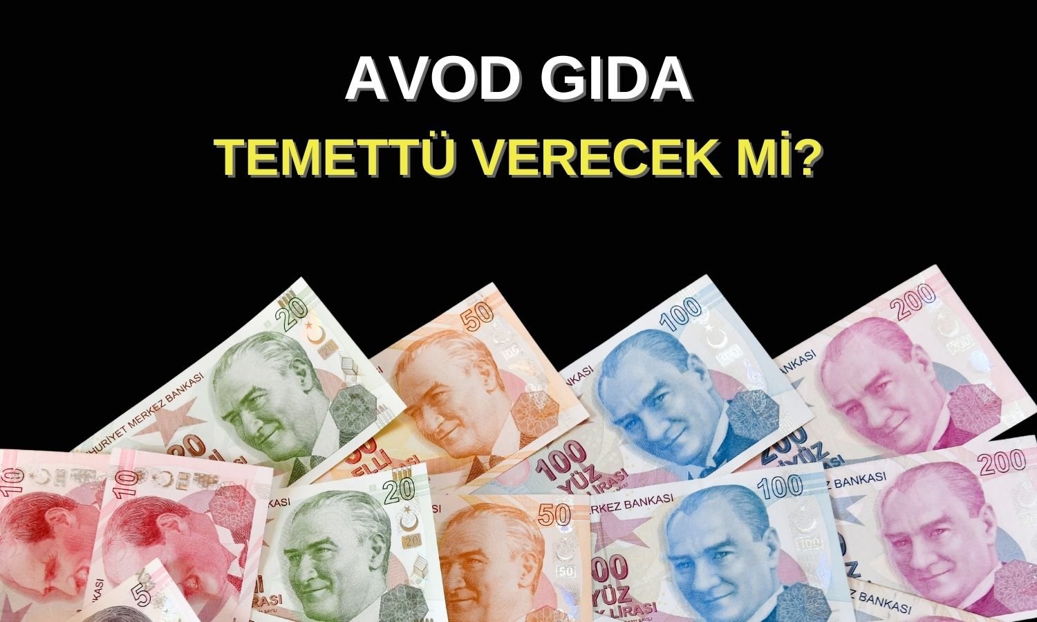 Avod Gıda açıkladı: Kâr payı dağıtacak mı?