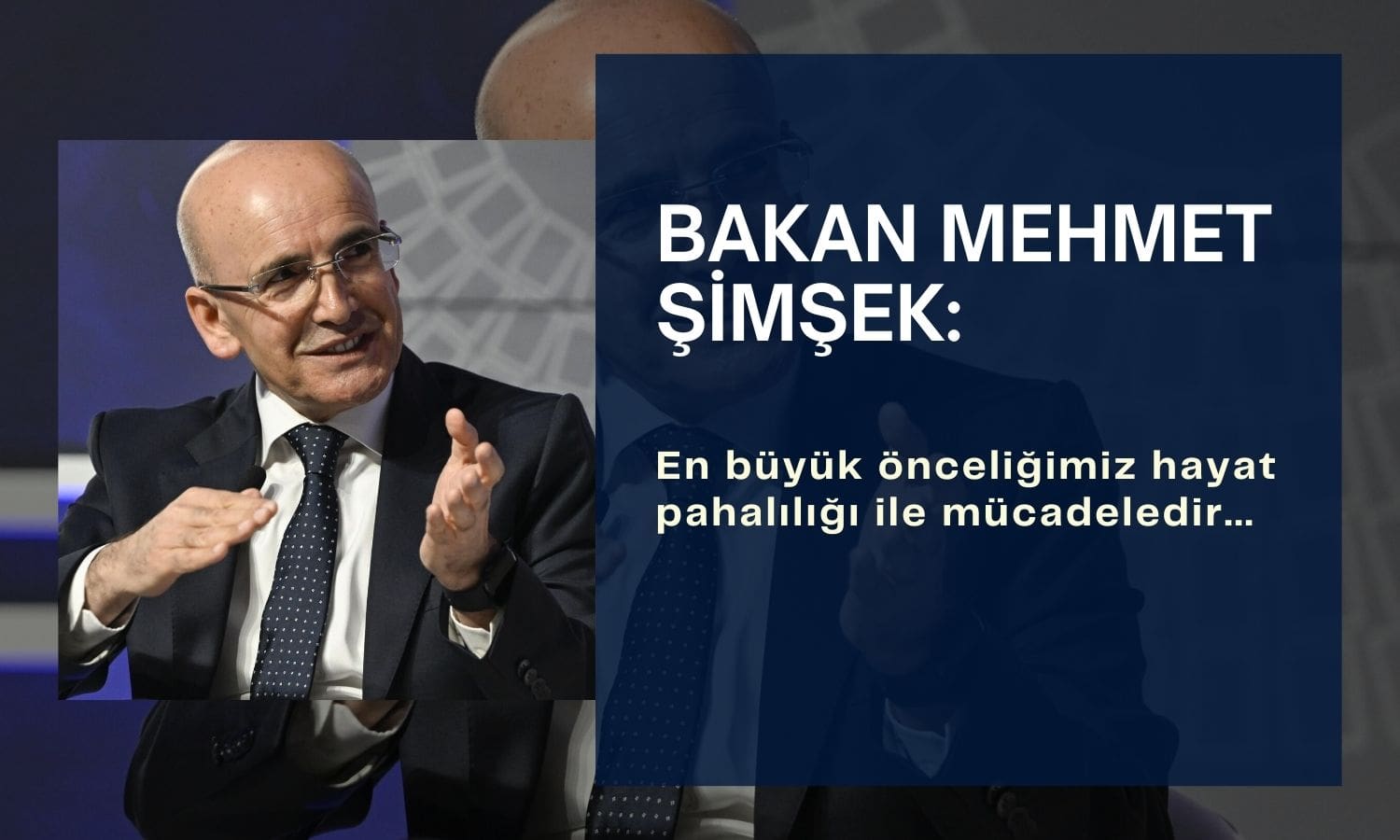 Bakan Şimşek: En büyük önceliğimiz hayat pahalılığı