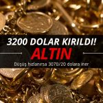 Beklenen oldu! Altın 3200 doları kırdı, düşüş hızlandı