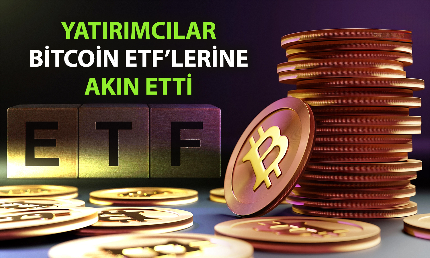 Bitcoin ETF’lerinde Kasım’dan bu yana en güçlü aylık giriş