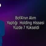 BofA sert satıştan sonra alıma döndü: Hangi hisseleri seçti?