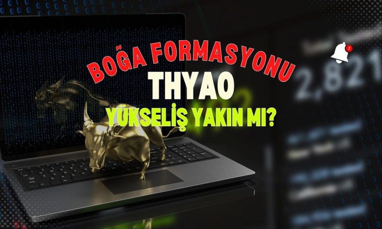 Boğa formasyonu oluşumu: THYAO artık yükselecek mi?