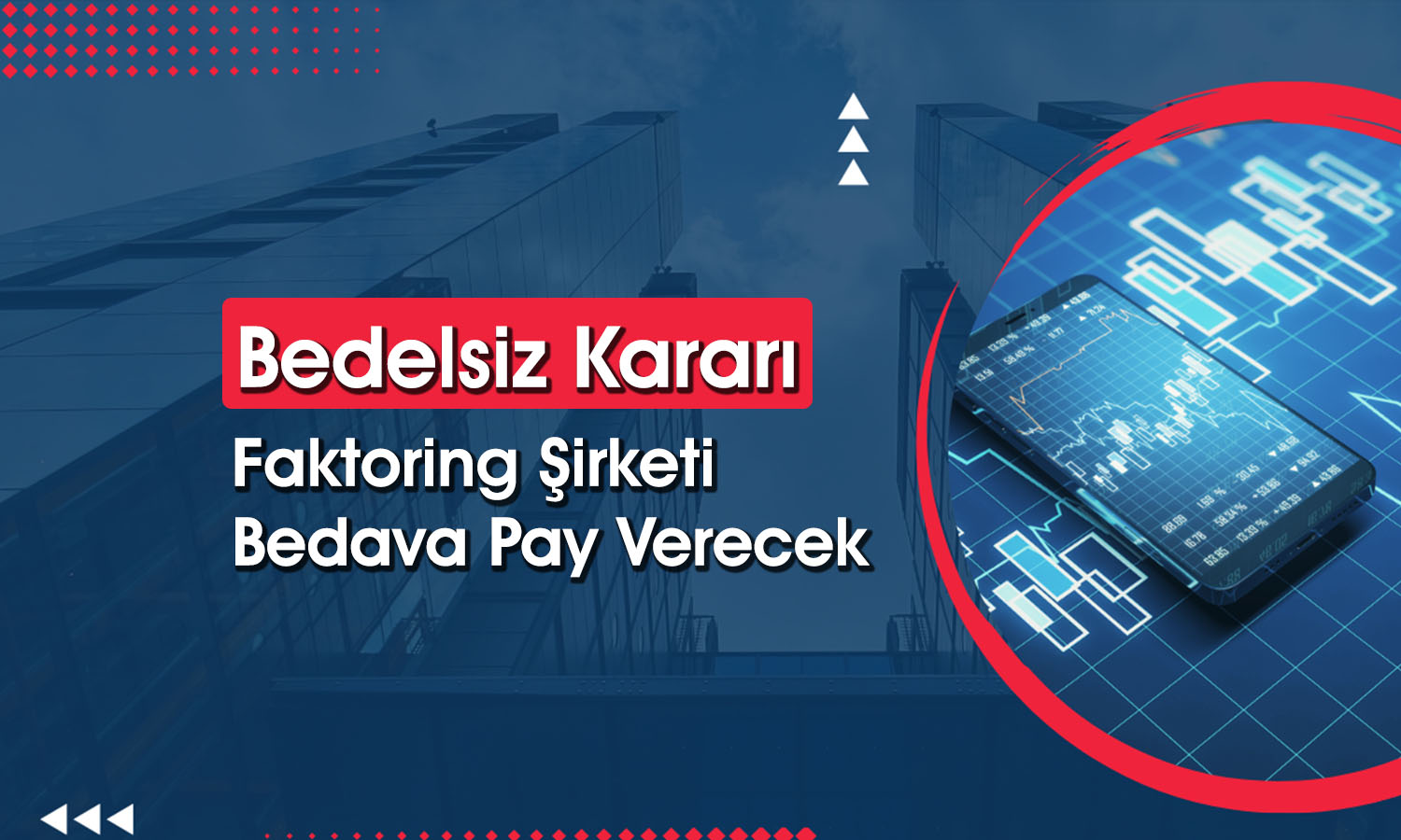 Borsadan pozitif ayrışan şirketten yüzde 90 bedelsiz kararı
