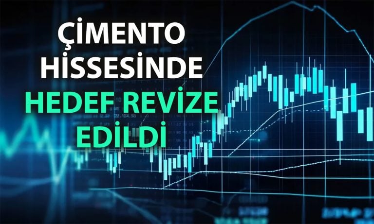 Çimsa’ya yeni hedef: Fiyat revize edildi, tavsiye sabit tutuldu