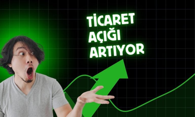 Dış ticaret açığı Nisan’da yüzde 20’nin üzerinde arttı!
