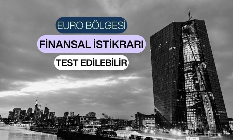 ECB Euro Bölgesi’nin finansal istikrarı için uyardı!