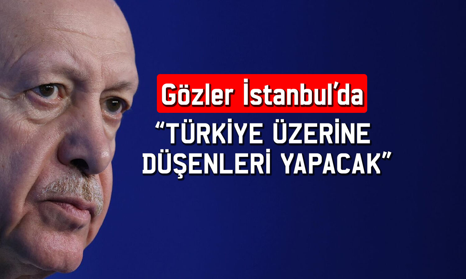 Erdoğan: Ukrayna’da barış için kritik bir dönemeçteyiz
