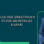 Esenboğa Elektrik’ten (ESEN) dev bedelsiz kararı