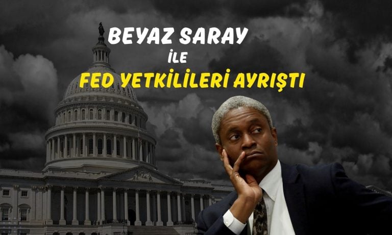 FED yetkilileri endişeliyken Beyaz Saray riski küçümsüyor!