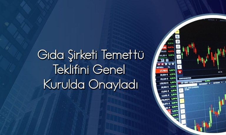 Gıda şirketi pay başına 0,30 TL temettü verecek
