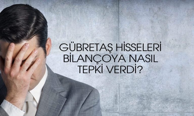 Gübretaş 1Ç25 bilanço sonrası tabanı yokluyor
