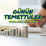 Günün temettüleri: BYDNR, ECILC, ECZYT, GENTS hak kullanımı