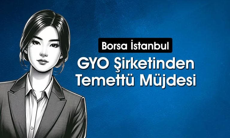 GYO şirketi yatırımcılara 3,5 TL temettü verecek