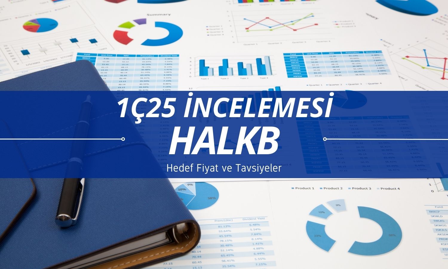 Halkbank (HALKB) 1Ç25 değerlendirmesi: Hedef fiyat düştü