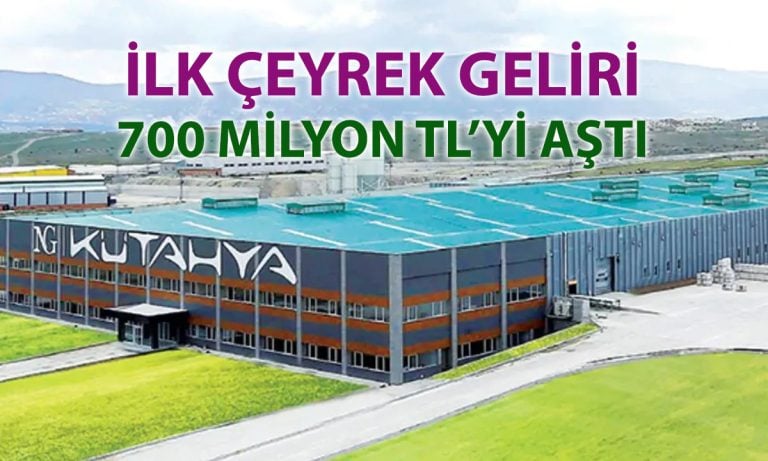 Kütahya Porselen’in ilk çeyrek karnesi: Net kar 221 milyon TL