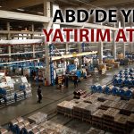 Kuzey Amerika pazarında yeni hamle: Mega Metal ABD’de tesis kuruyor