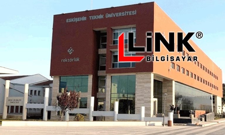 Link Bilgisayar’dan ESTÜ’ye yüksek teknoloji desteği