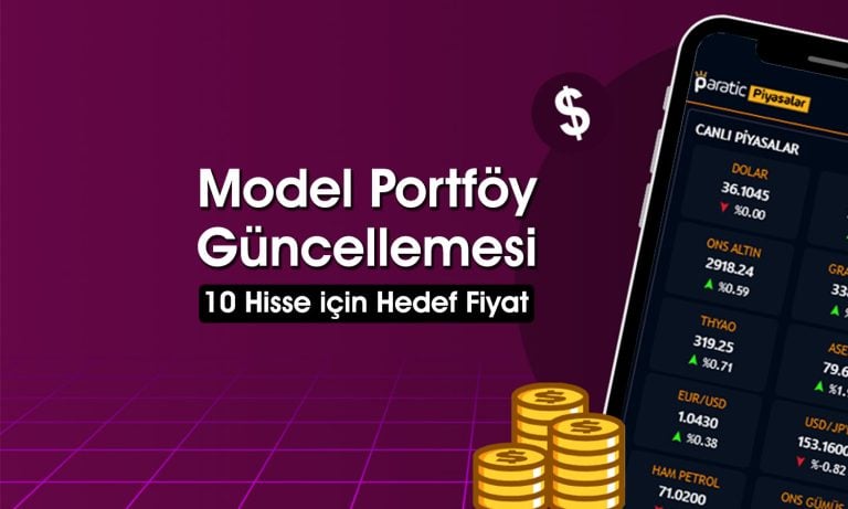 Model portföy revizyonu: THYAO yerini o hisseye kaptırdı
