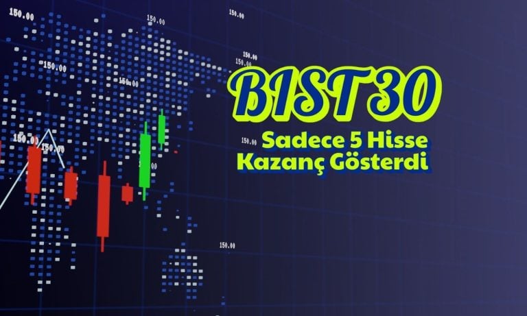 Nisan’da BIST 30 şirketlerinden sadece 5’i pozitif ayrıştı