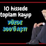 Nisan’da yatırımcıyı en çok üzen 10 hisse!