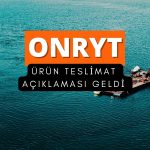 Onur Yüksek Teknoloji’den (ONRYT) teslimat açıklaması