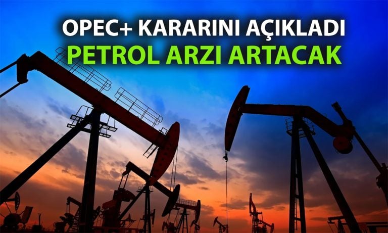 OPEC+’ten yeni hamle: Temmuz için üretim artışı kararı