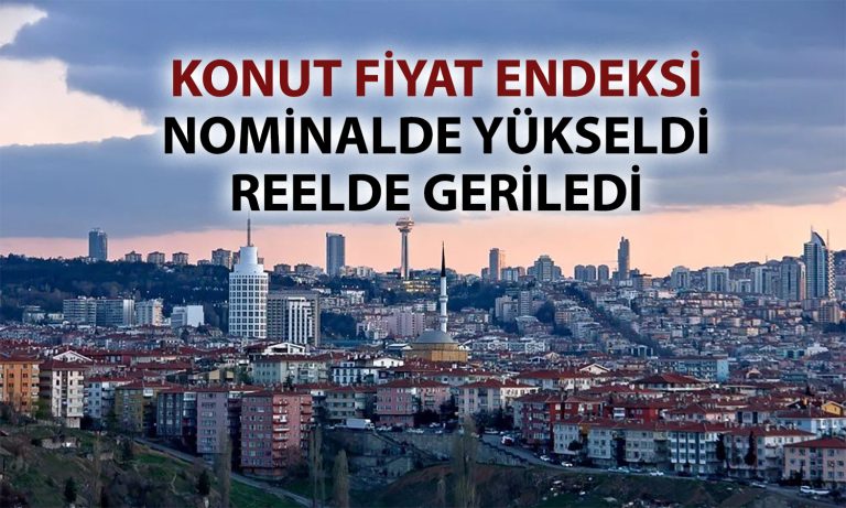 Reel gerileme sürüyor: Konut fiyatları enflasyona yenik düştü