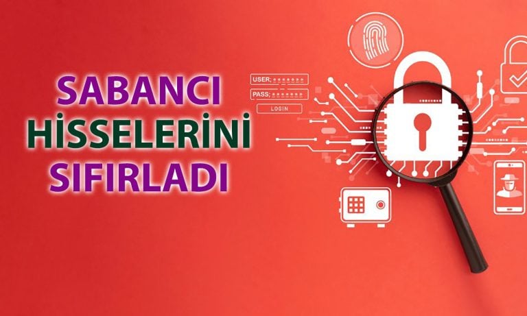 Sabancı siber güvenlikteki payını 5 milyon dolar zararla sattı