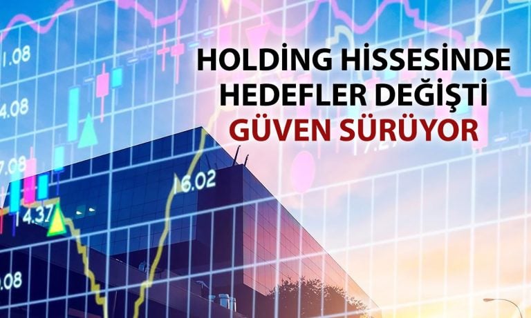 SAHOL’de bilanço sonrası hedef fiyatlar gözden geçirildi