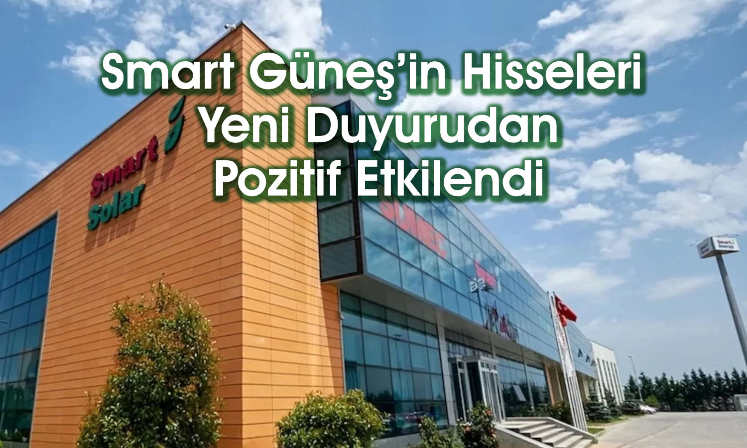 Smart Güneş (SMRTG) hasılatı destekleyecek sözleşmeyi duyurdu