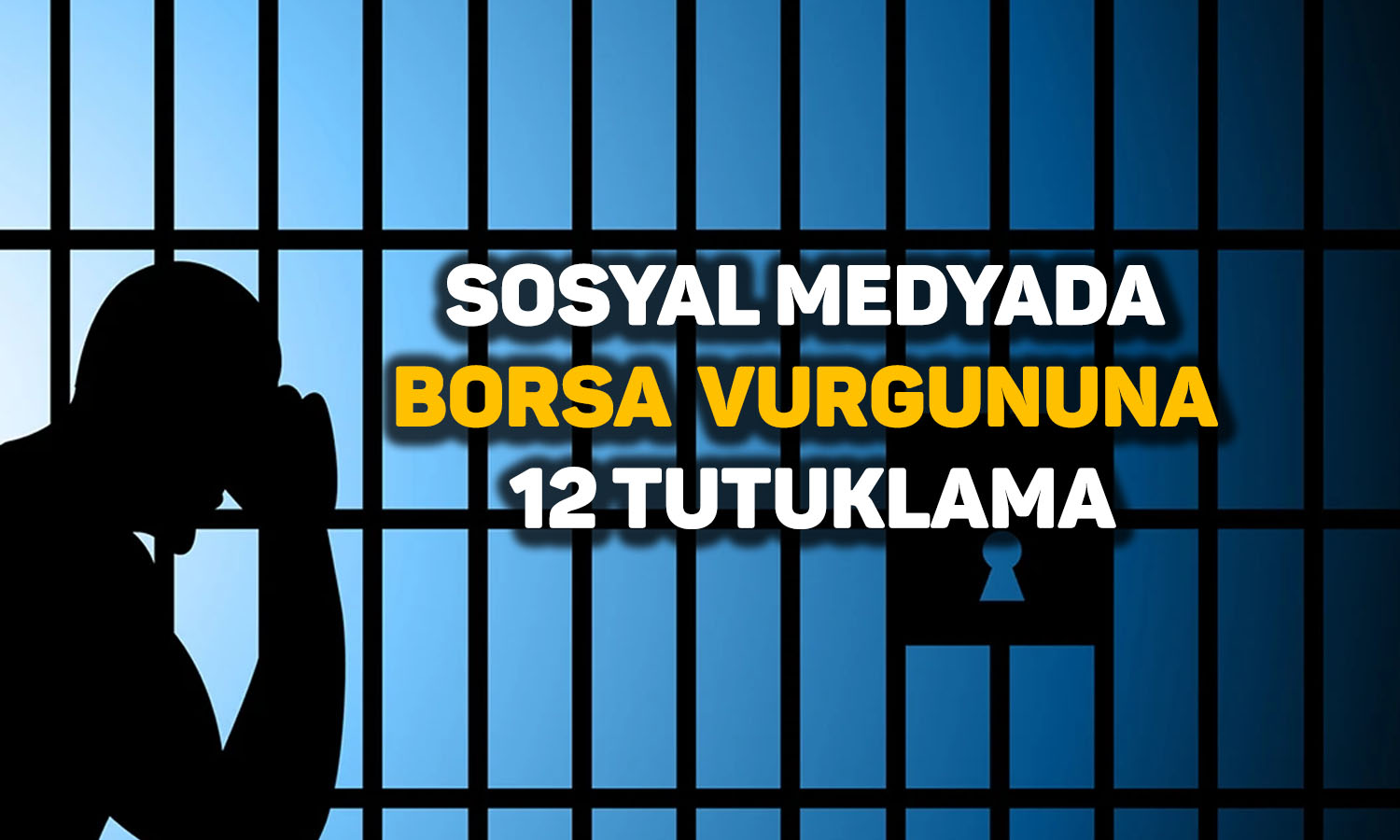 Sosyal medyada borsa oyunu: 12 tutuklama kararı