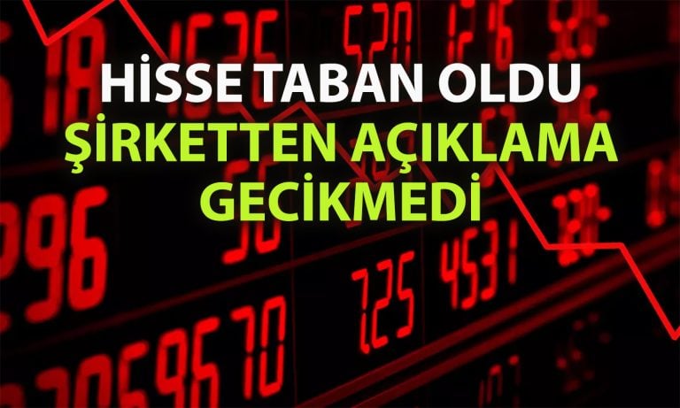 Taban olan hisse ile ilgili şirketten yatırımcılara açıklama